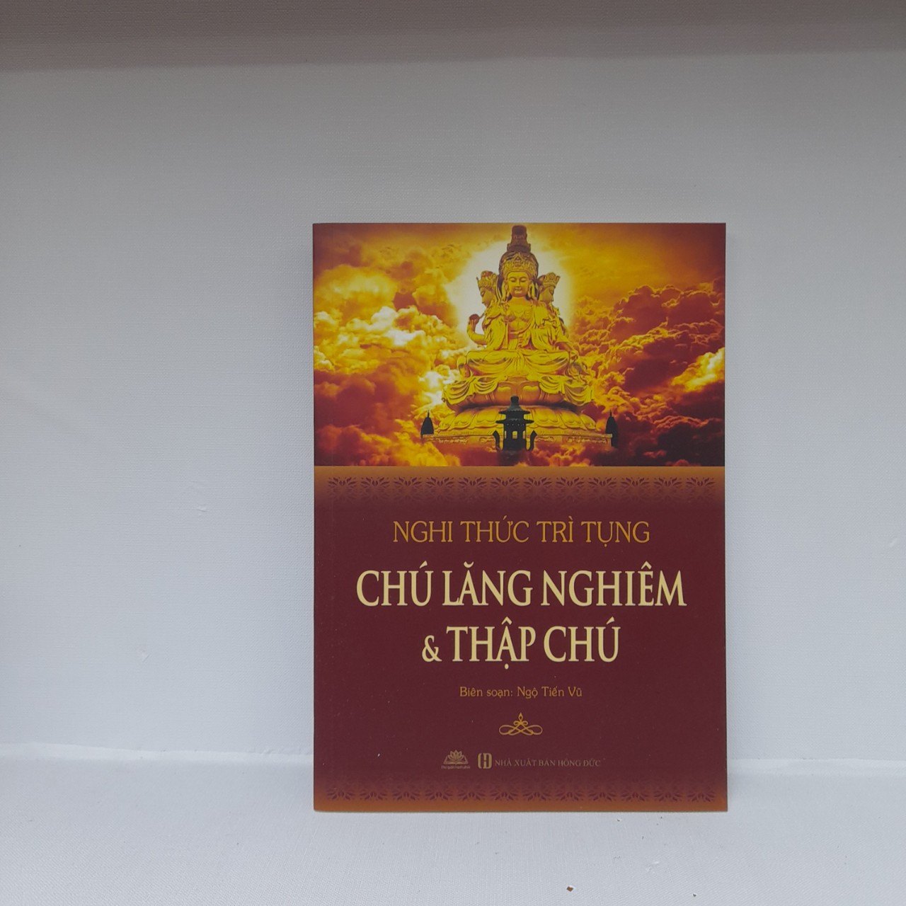 Sách - Chú Lăng Nghiêm (Nghi Thức Trì Tụng Chú Lăng Nghiêm & Thập Chú)