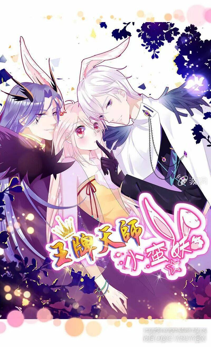 vương bài thiên sư và tiểu manh yêu chapter 61 1