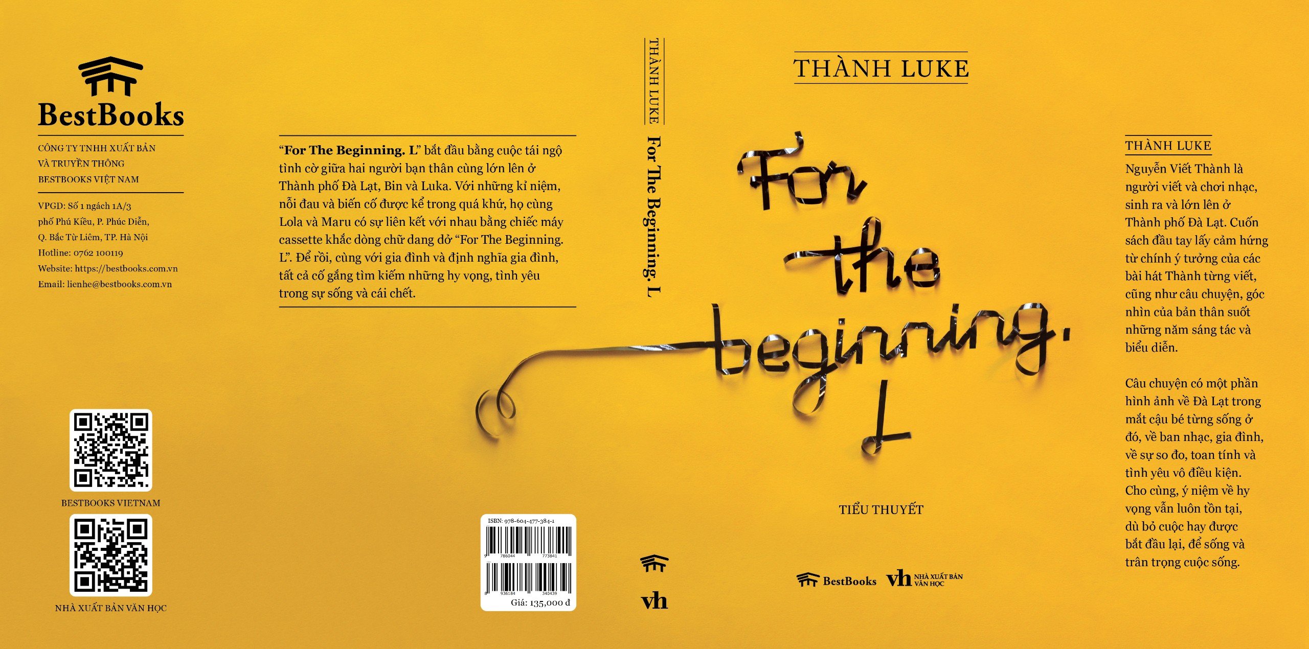 For The Beginning. L (Tiểu thuyết) - Thành Luke (Cựu thành viên ban nhạc Cá Hồi Hoang)