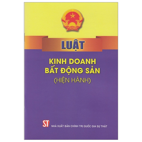 Luật Kinh Doanh Bất Động Sản (Hiện Hành)