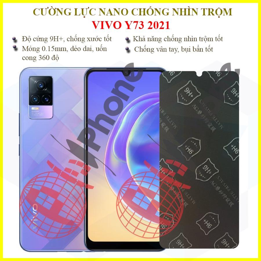 Dán chống nhìn trộm  dành cho Vivo Y73 2021 - Dán cường lực dẻo nano 9H+