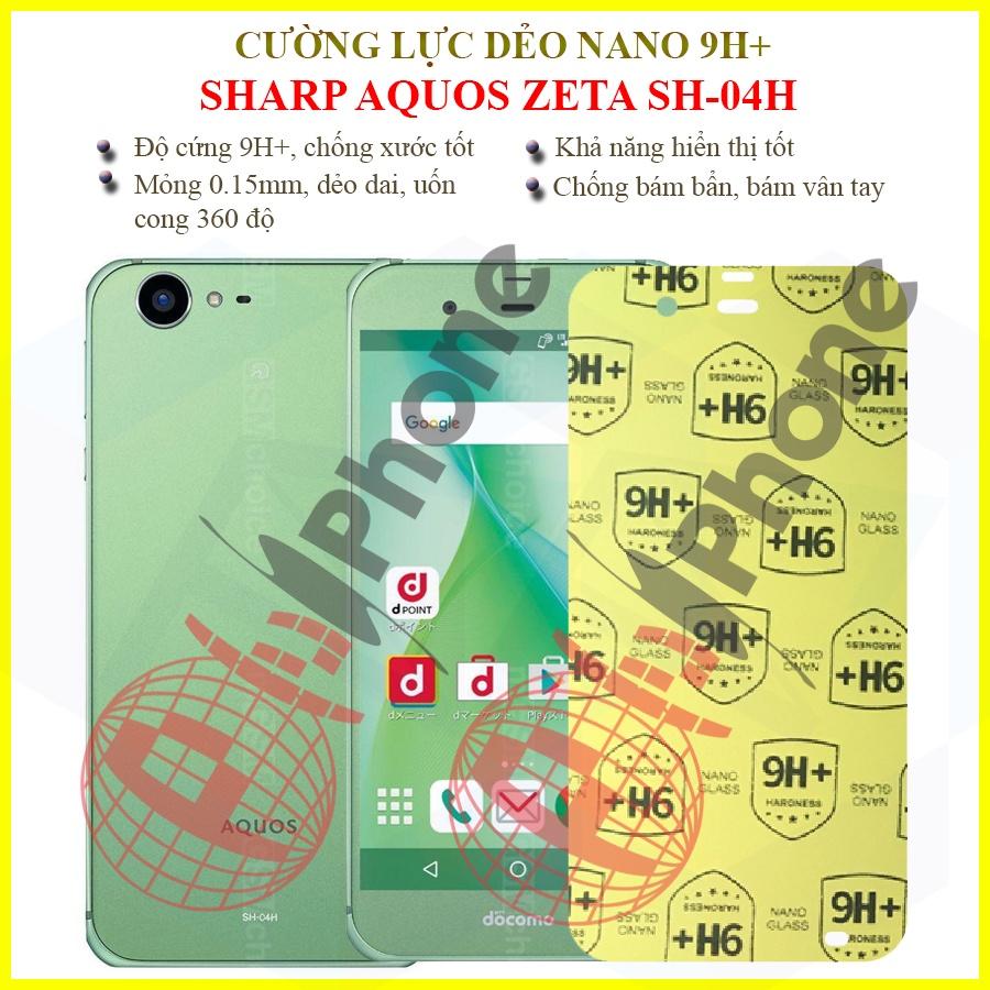 Dán cường lực dẻo nano dành cho Sharp Aquos Zeta SH-04H