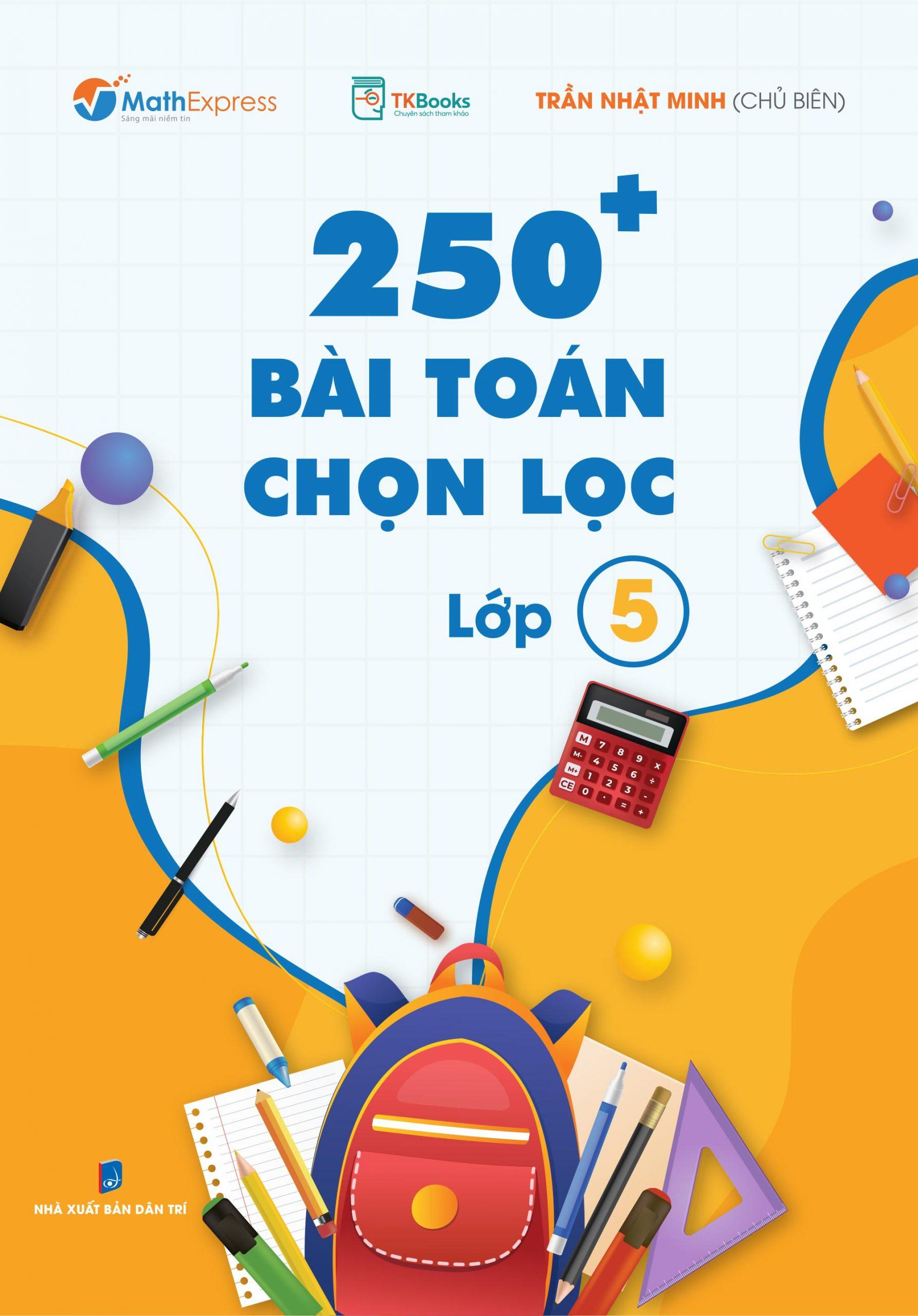 250+ Bài Toán Chọn Lọc Lớp 5