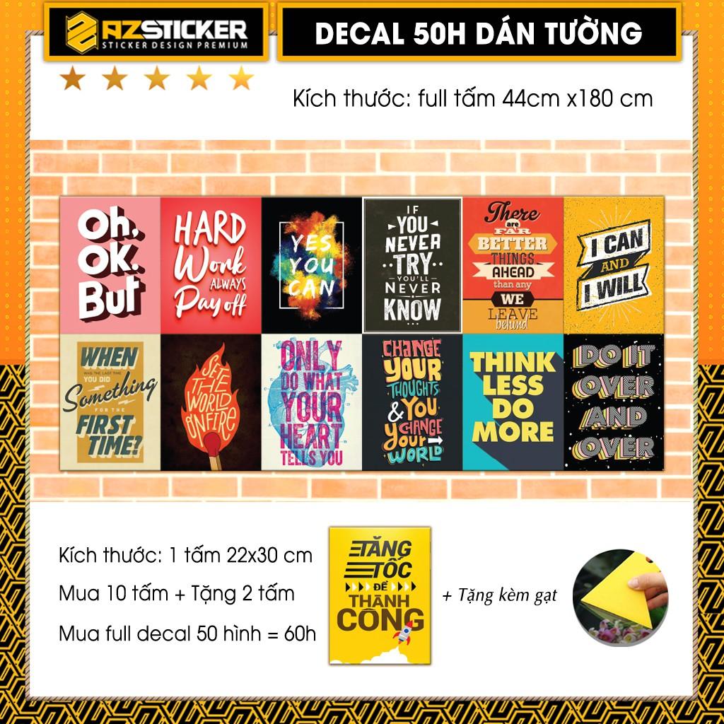 Decal Dán Tường Chủ Đề Câu Nói Truyền Động Lực | Decal Dán Trang Trí Phòng Học, Phòng Ngủ, Quàn Cà Phê