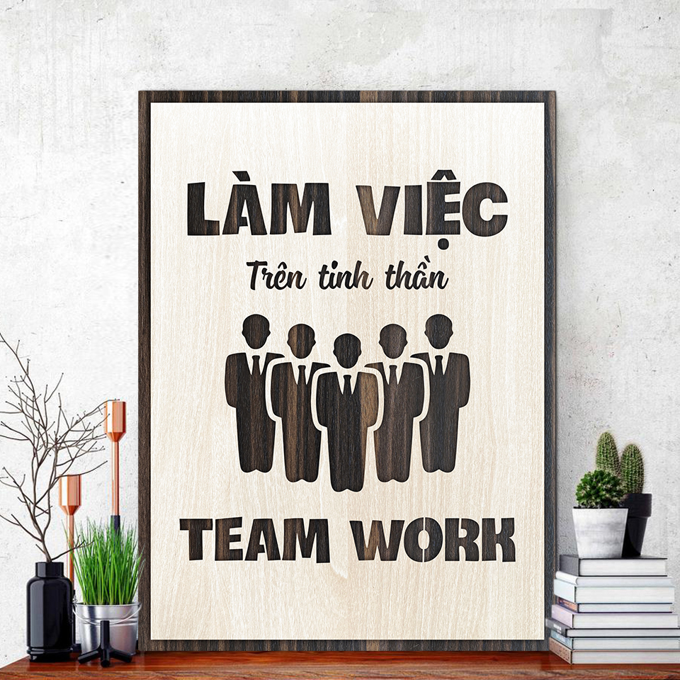 Tranh Team Work TBIG065 cổ động tinh thần làm việc nhóm