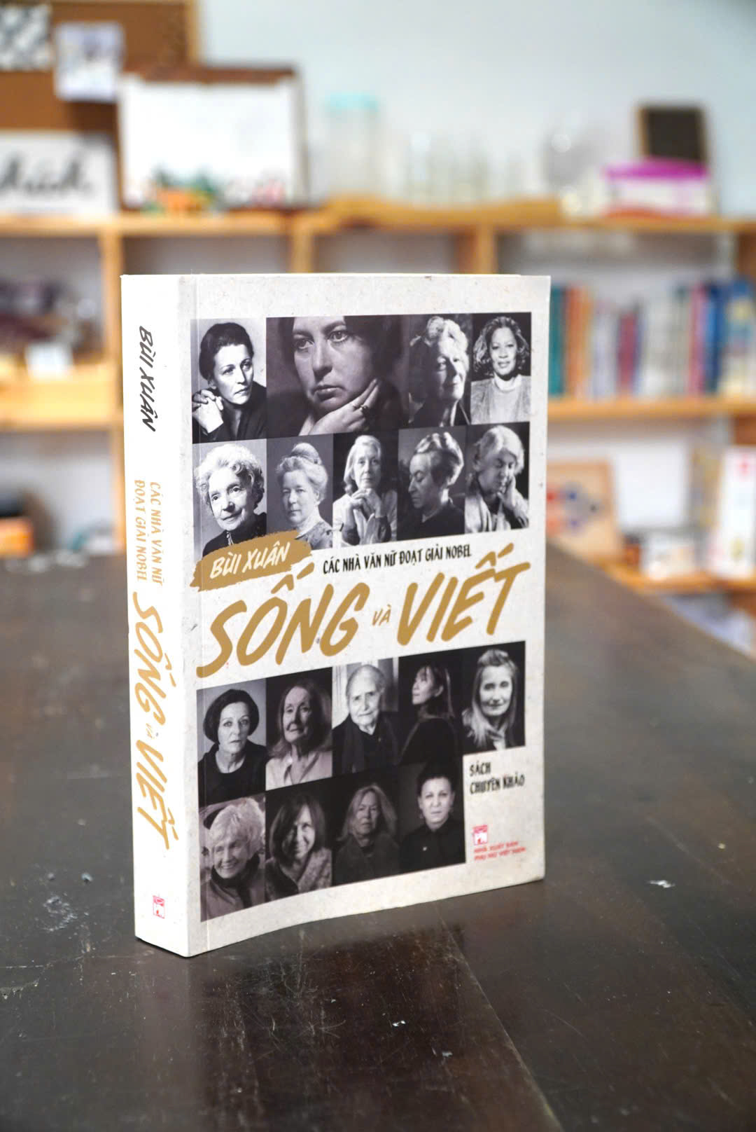 Các Nhà Văn Nữ Đoạt Giải Nobel – Sống và Viết