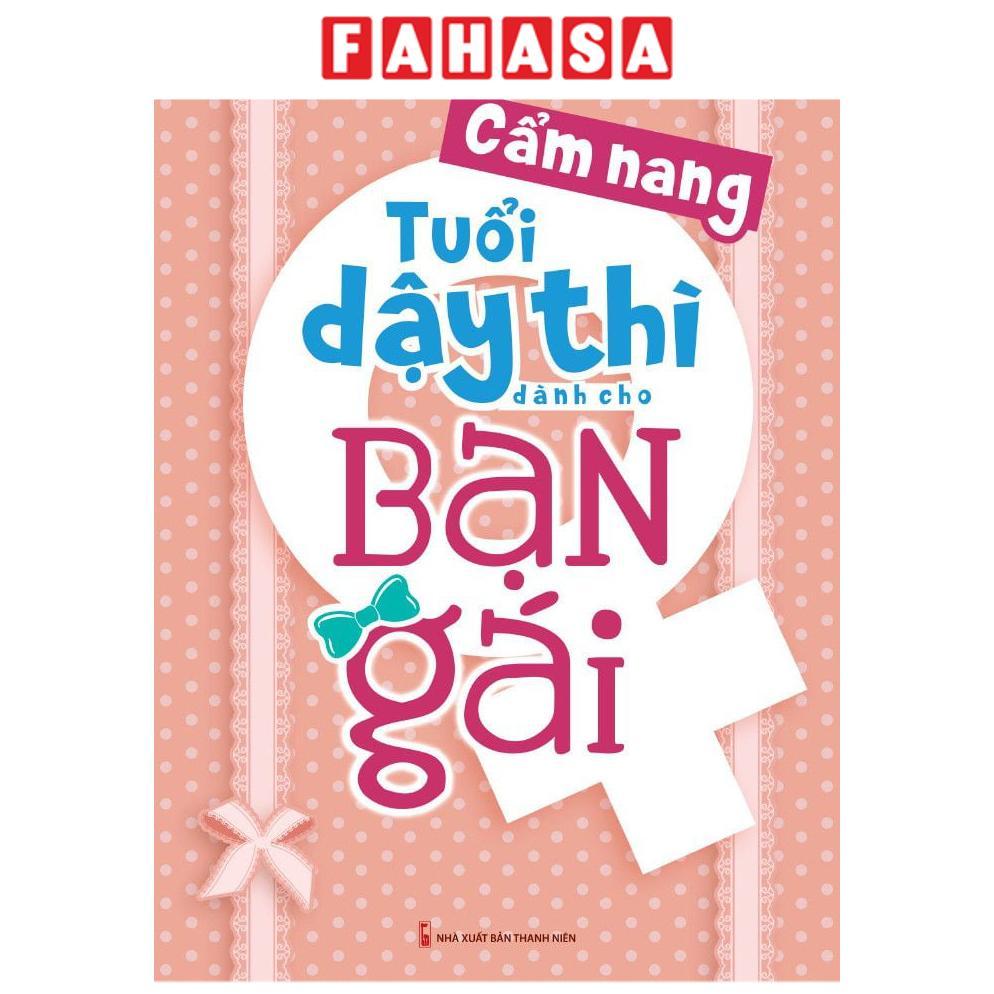 Sách - Cẩm Nang Tuổi Dậy Thì Dành Cho Bạn Gái (Tái Bản 2026)