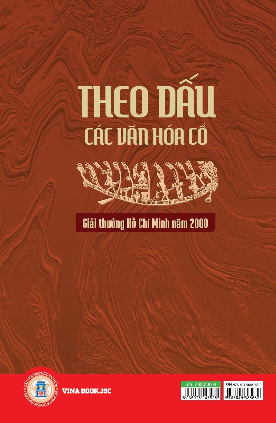 Theo Dấu Các Văn Hóa Cổ