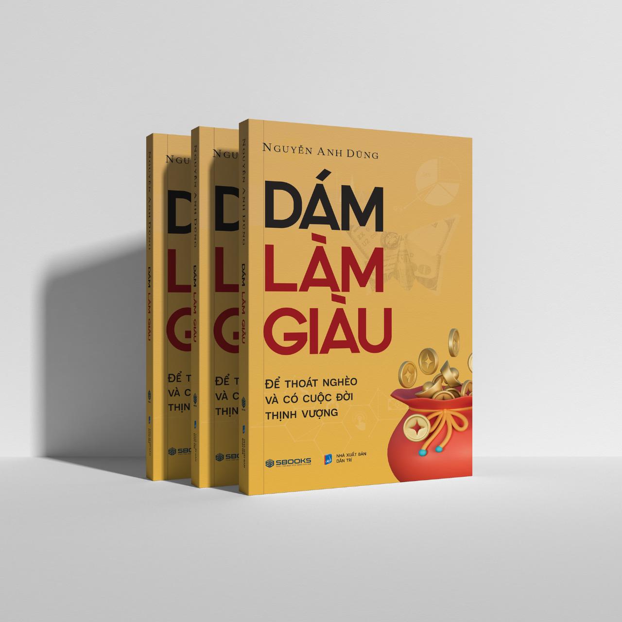 Combo 2 Cuốn : Dám Làm Giàu + Dám Thất Bại - SBOOKS