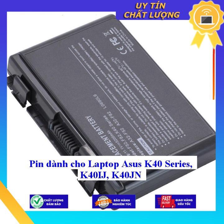 Pin dùng cho Laptop Asus K40 Series, K40IJ K40JN - Hàng Nhập Khẩu  MIBAT218