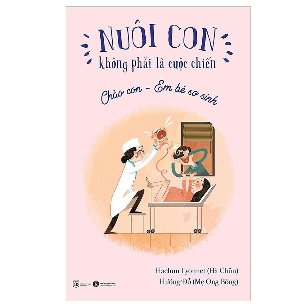 Combo nuôi con không phải cuộc chiến - Bản Quyền