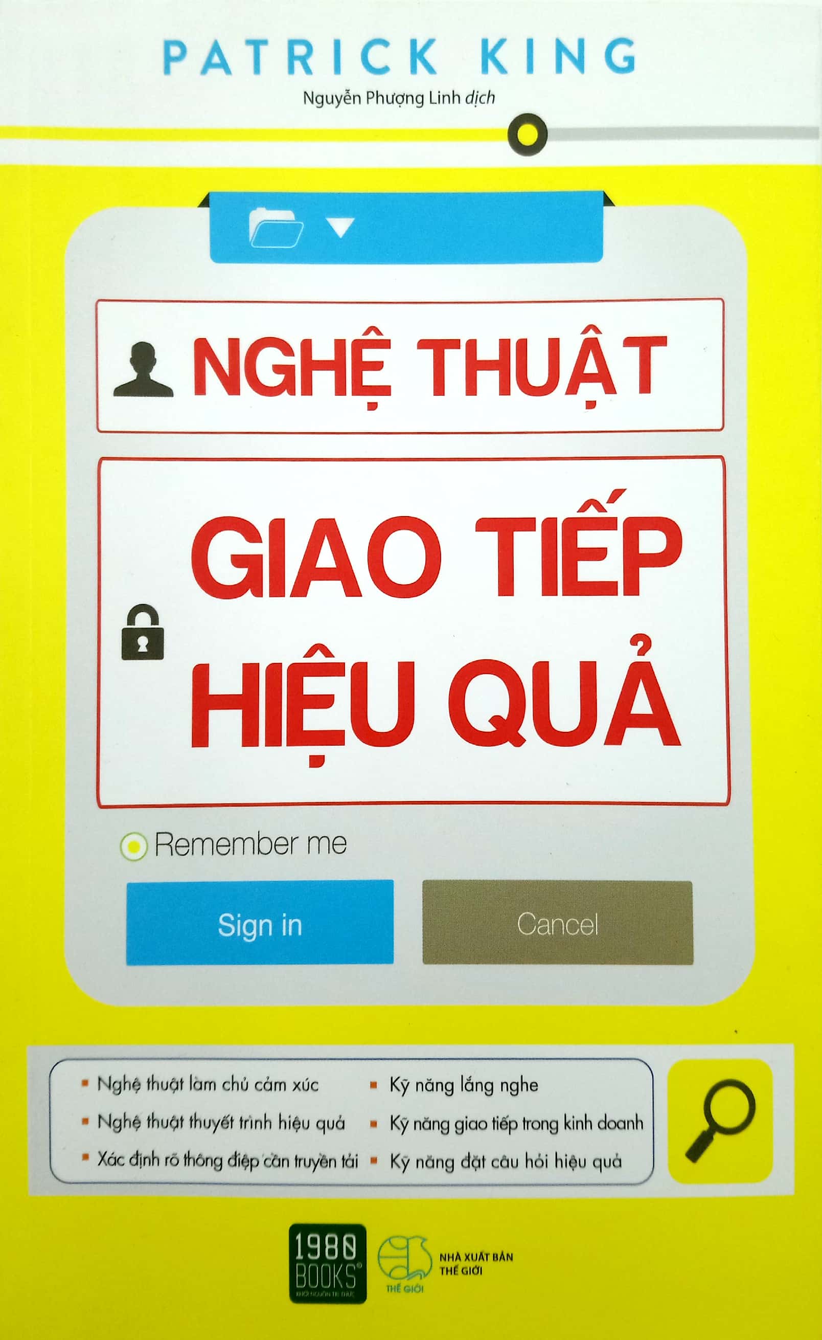 Sách - Nghệ thuật giao tiếp hiệu quả (2019) - Patrick King