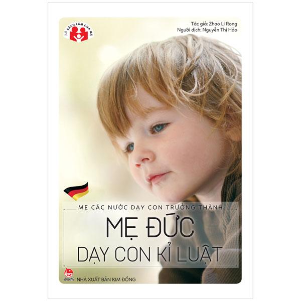 Mẹ Các Nước Dạy Con Trưởng Thành - Mẹ Đức Dạy Con Kỉ Luật