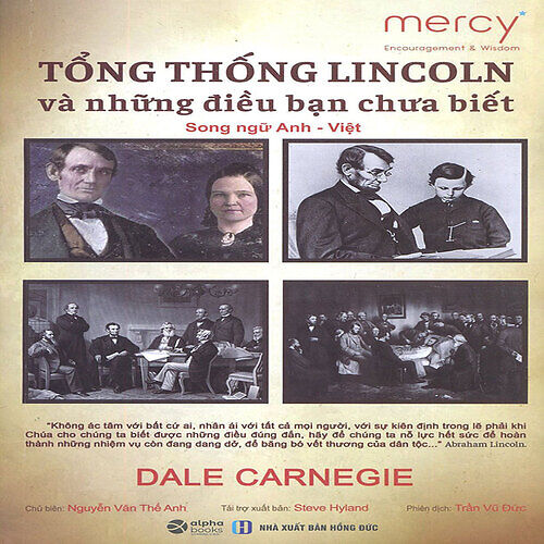 Tổng Thống Lincoln Và Những Điều Bạn Chưa Biết (Song ngữ Anh-Việt)