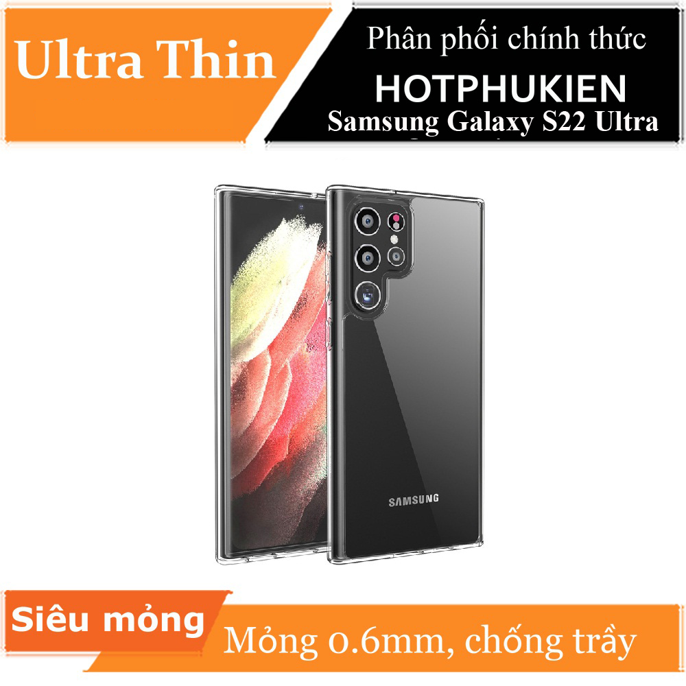 Ốp lưng silicon dẻo cho Samsung Galaxy S22 Ultra hiệu Ultra Thin (độ trong tuyệt đối, siêu mỏng 0.6mm) - Hàng nhập khẩu
