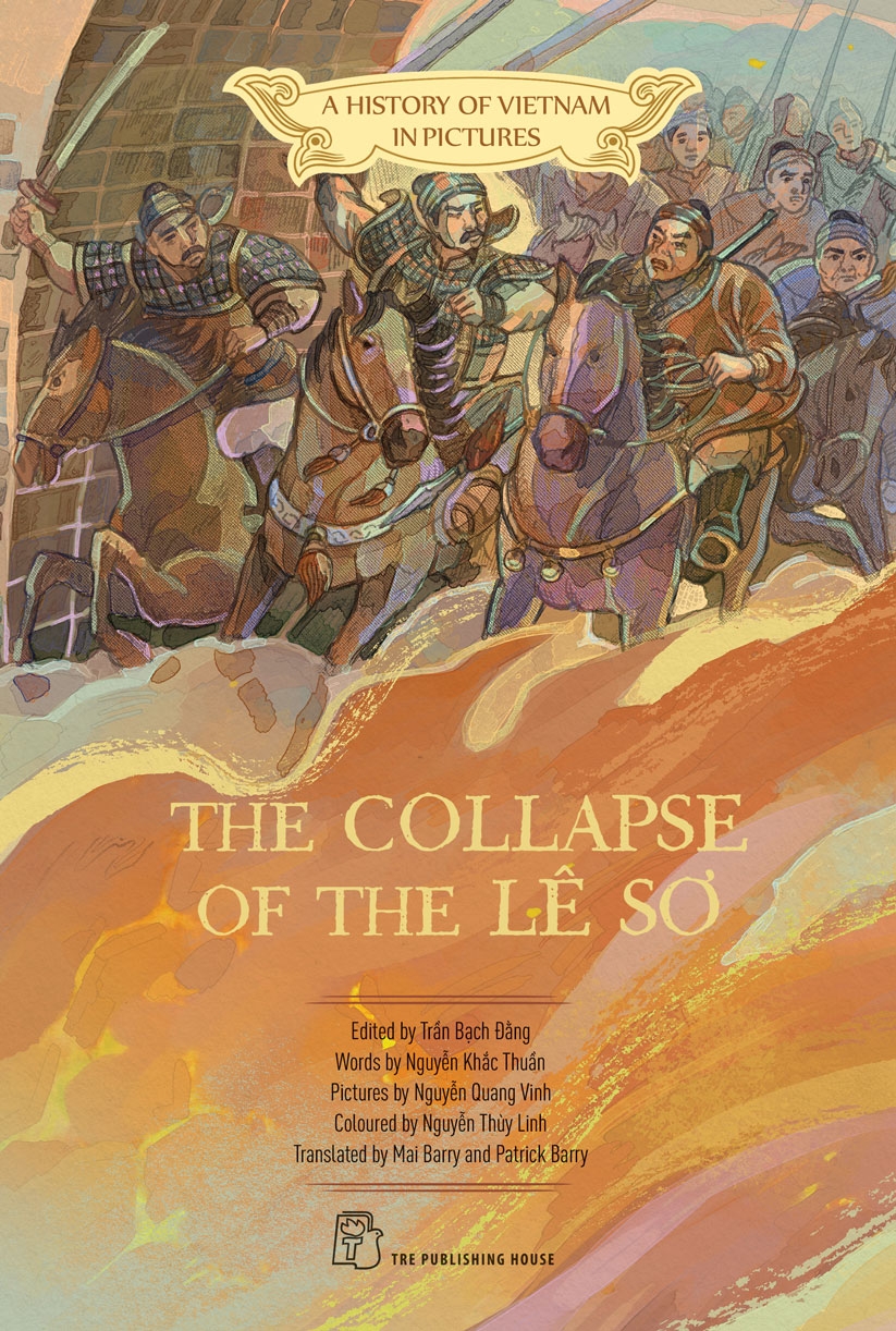 A History of Vietnam in Pictures: The Collapse of the Lê sơ (In colour) - 75000