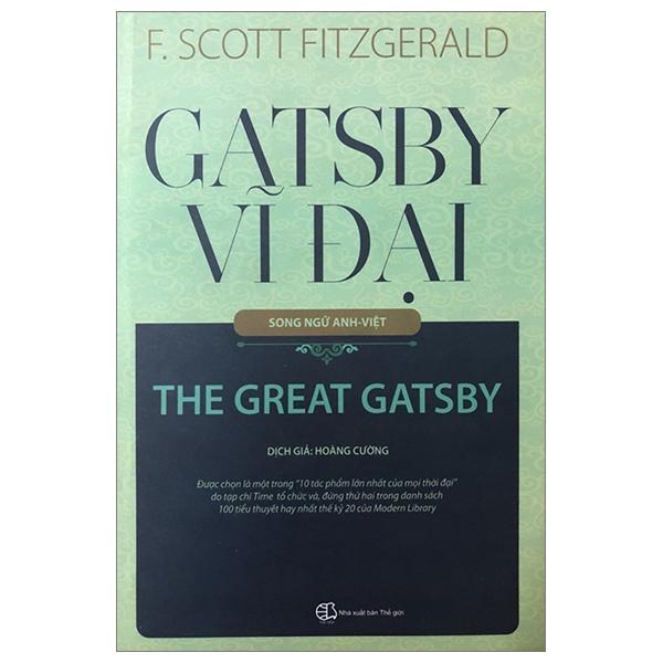 Gatsby Vĩ Đại (Song Ngữ Anh-Việt) (Tái Bản 2023)