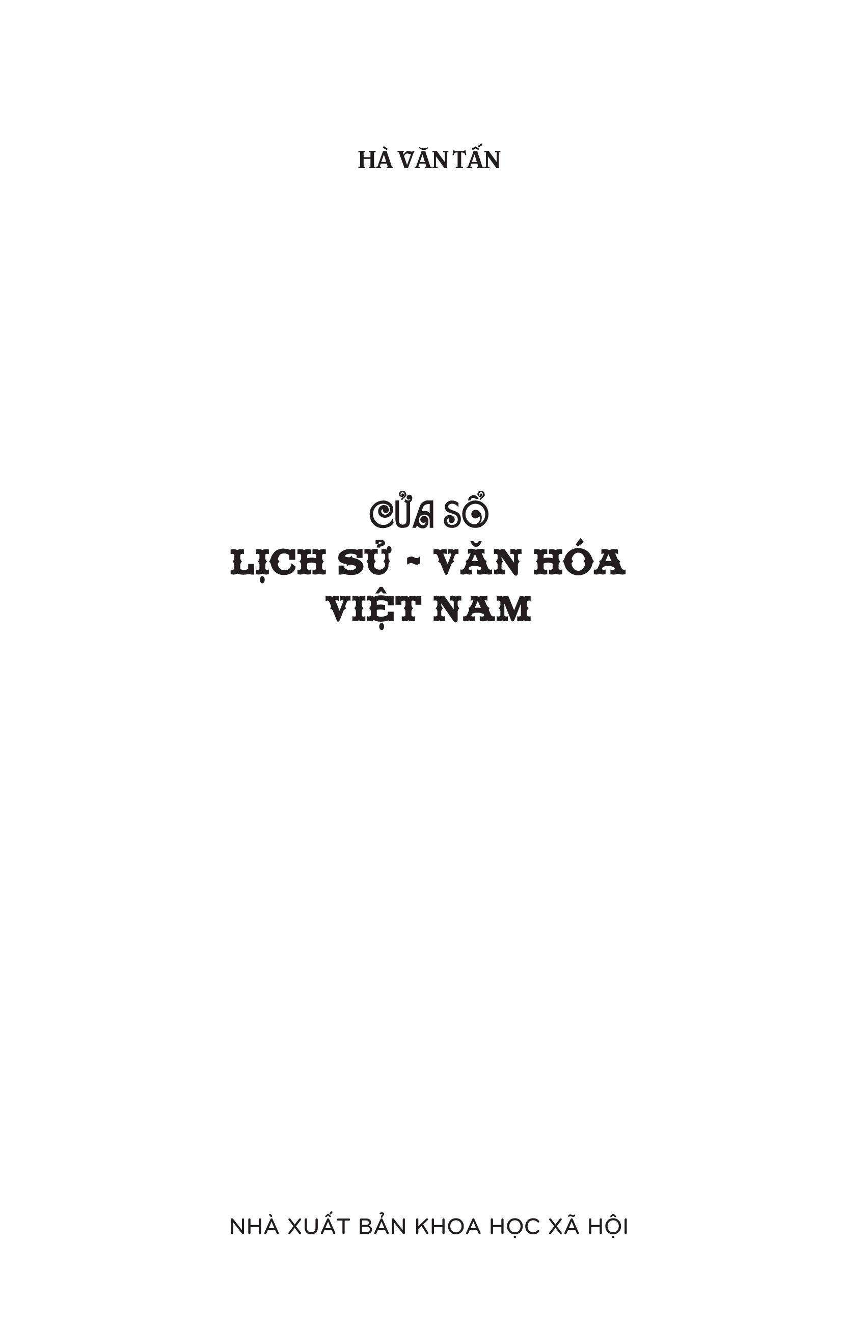 Cửa Sổ Lịch Sử Văn Hóa Việt Nam