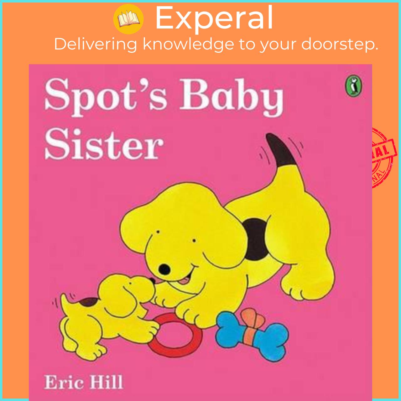 Sách - Spot's Baby Sister by Eric Hill