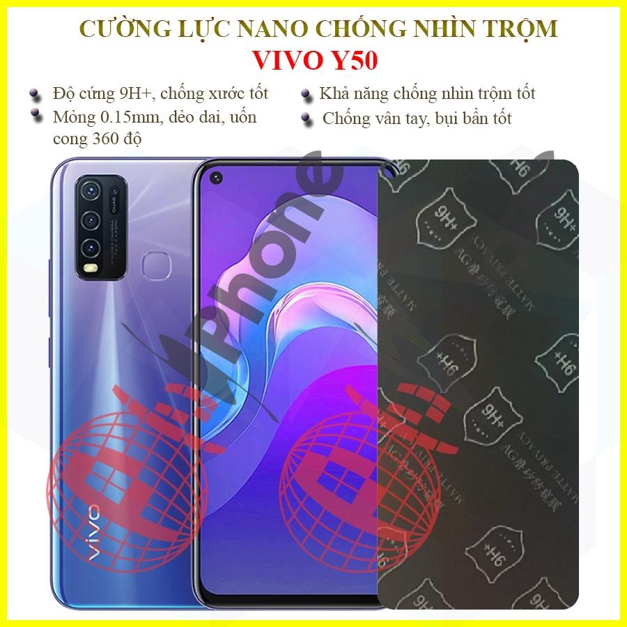 Dán chống nhìn trộm  dành cho Vivo Y50 - Dán cường lực dẻo nano 9H+