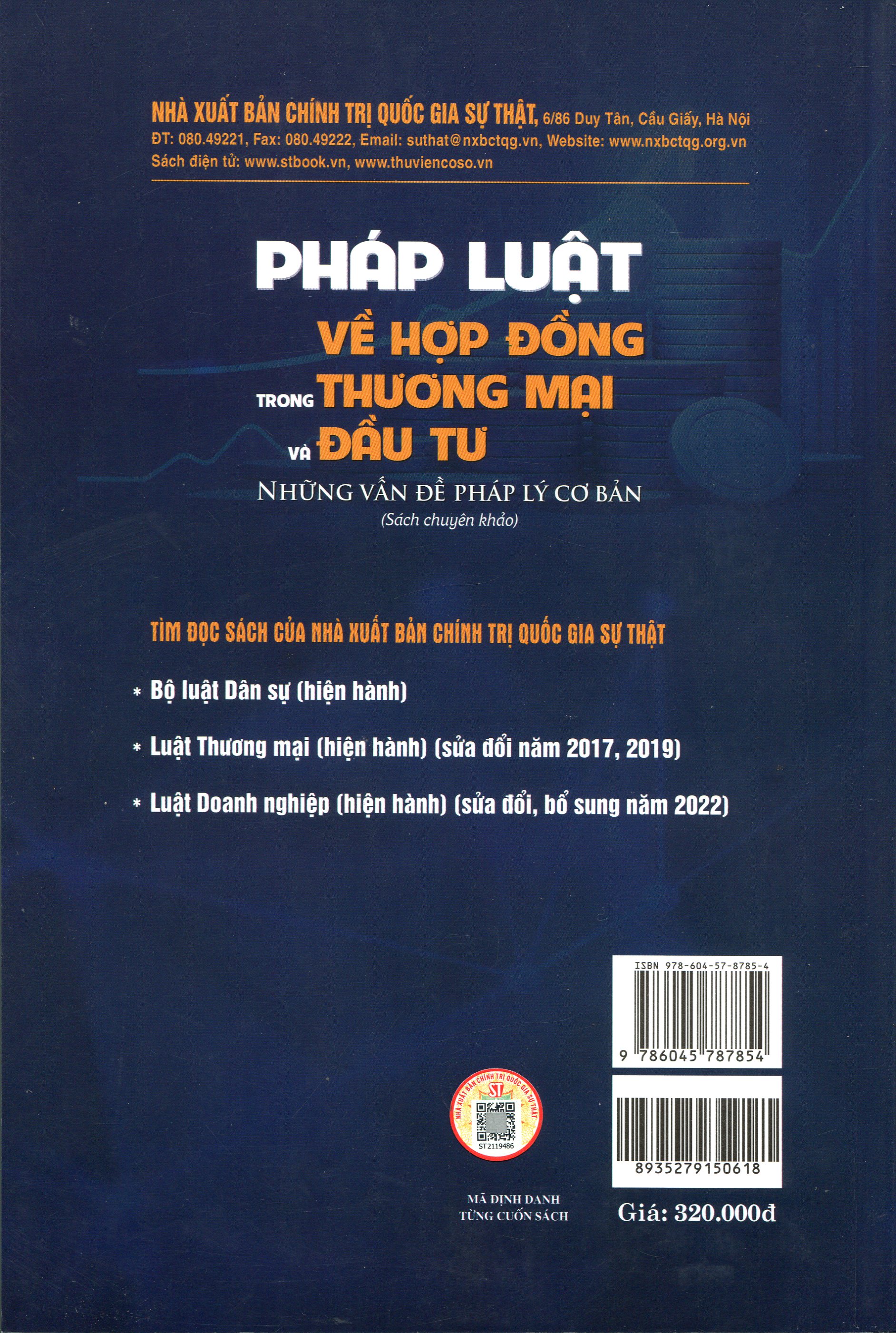 Pháp Luật Về Hợp Đồng Trong Thương Mại Và Đầu Tư - Những Vấn Đề Pháp Lý Cơ bản (Sách Chuyên Khảo)