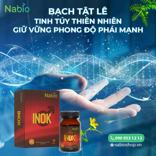 NANO INOK - GIẢI PHÁP CHĂM SÓC SỨC KHỎE SINH LÝ NAM ĐÁNH THỨC BẢN LĨNH PHÁI MẠNH