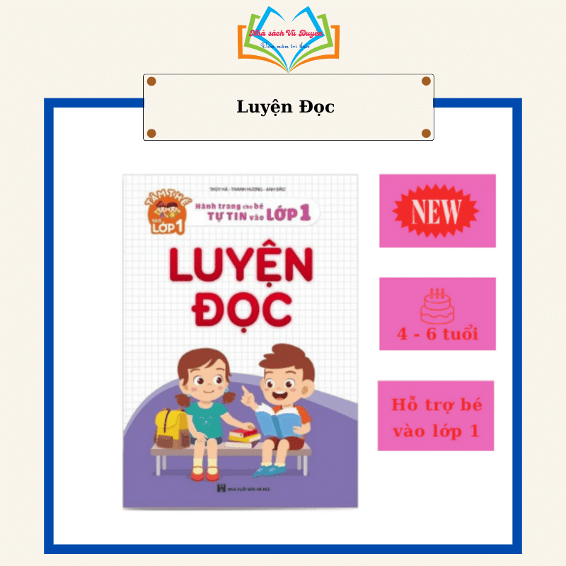 Sách Luyện Đọc dành cho bé 4-6 tuổi