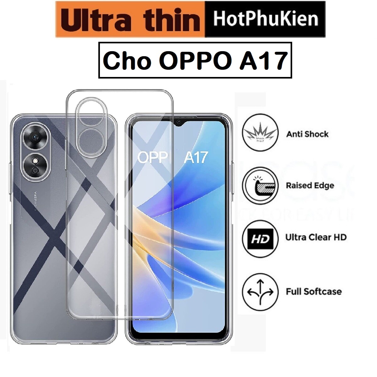 Ốp lưng silicon dẻo cho OPPO A17 hiệu Ultra Thin trong suốt mỏng 0.6mm độ trong tuyệt đối chống trầy xước - Hàng nhập khẩu