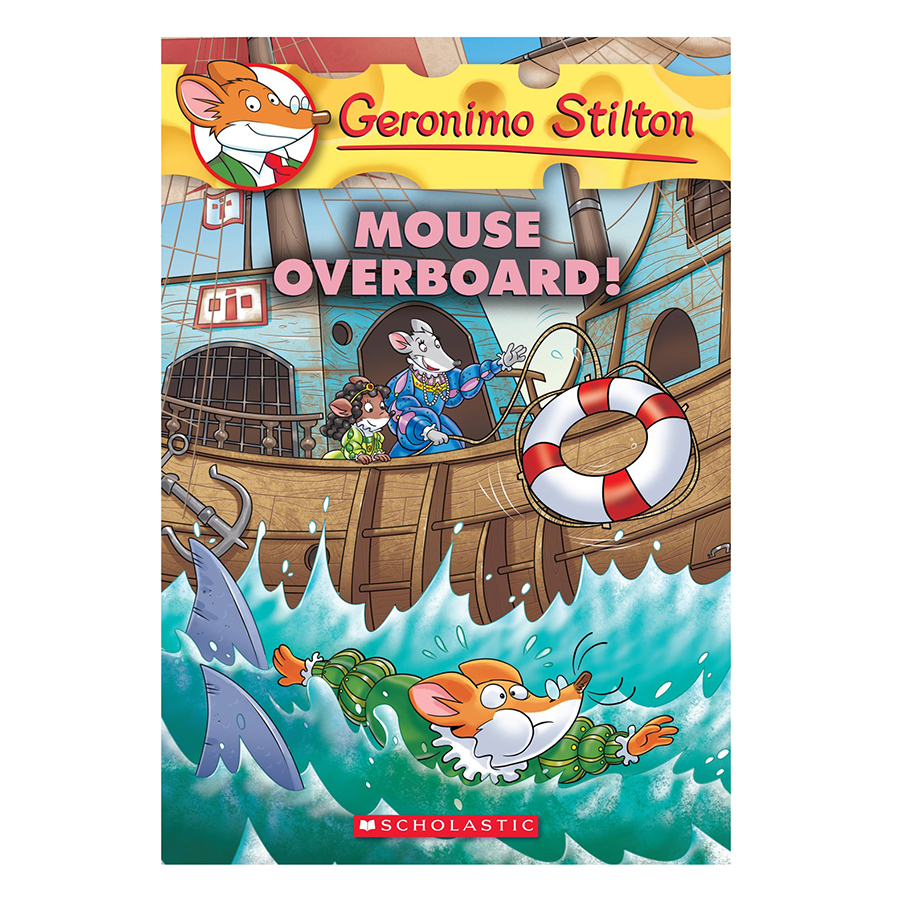 Geronimo Stilton #62: Mouse Overboard!