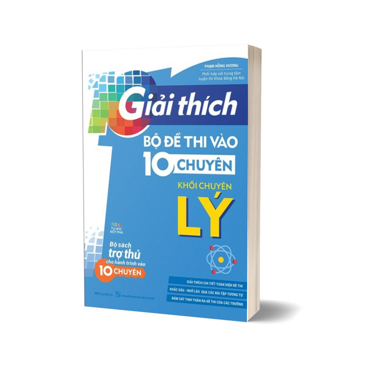 Sách - Combo Sách Giải Thích Chuyên Đề Thi Vào 10 Chuyên Lý + Giải Thích Bộ Đề Thi Vào 10 Chuyên - Khối Chuyên Lý (Bộ 2 Cuốn)