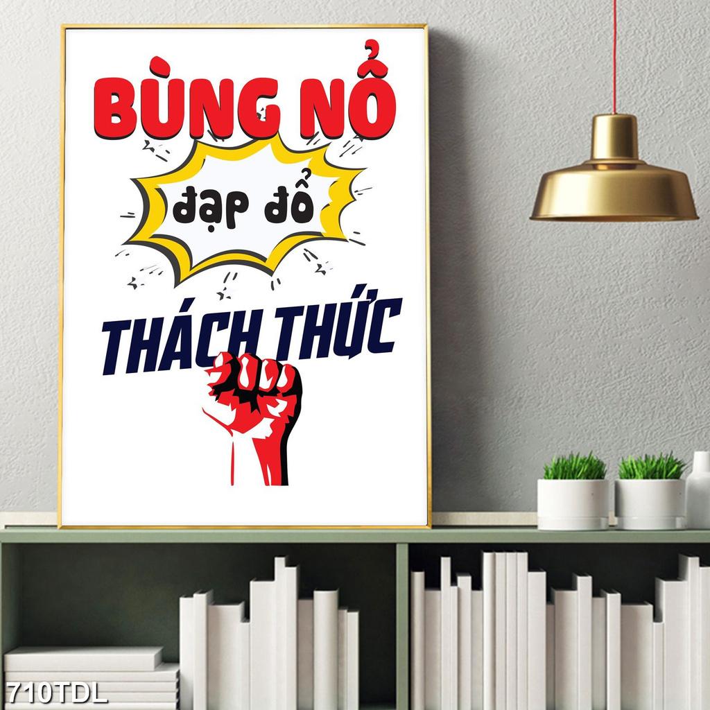 DECAL SLOGAN BÙNG NỔ ĐẠP ĐỔ THÁCH THỨC