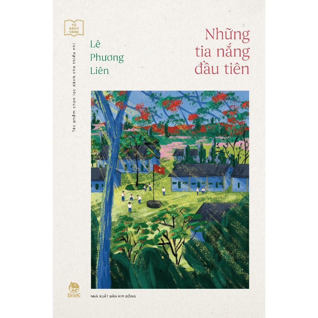 Sách - Những Tia Nắng Đầu Tiên (Tủ Sách Vàng - Tác Phẩm Chọn Lọc Dành Cho Thiếu Nhi)