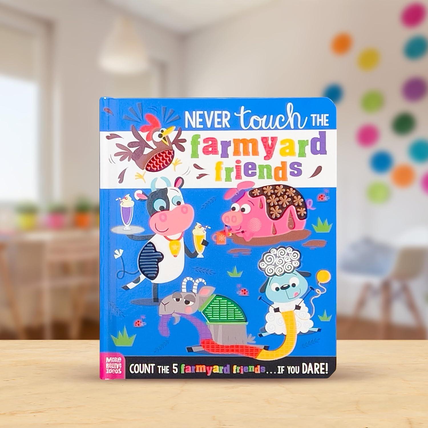 Sách ngoại văn: Never Touch Never Touch The Farmyard Friends