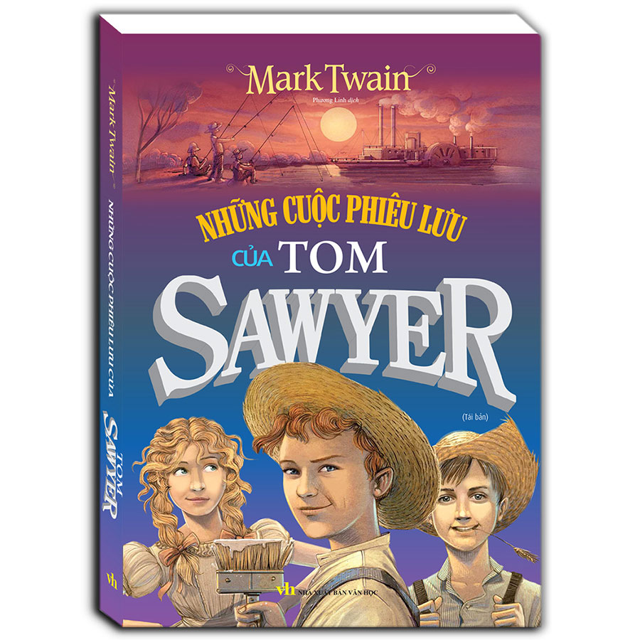 Sách Những cuộc phưu lưu của Tom Sawyer (Bìa mềm) - Tái bản