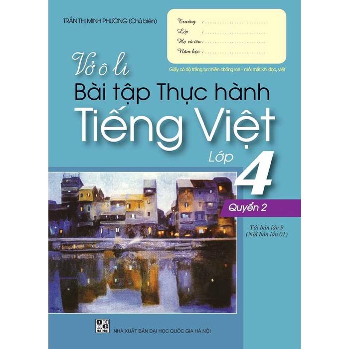 Vở ô li bài tập thực hành Tiếng việt lớp 4 - Quyển 1 Bộ Kết Nối