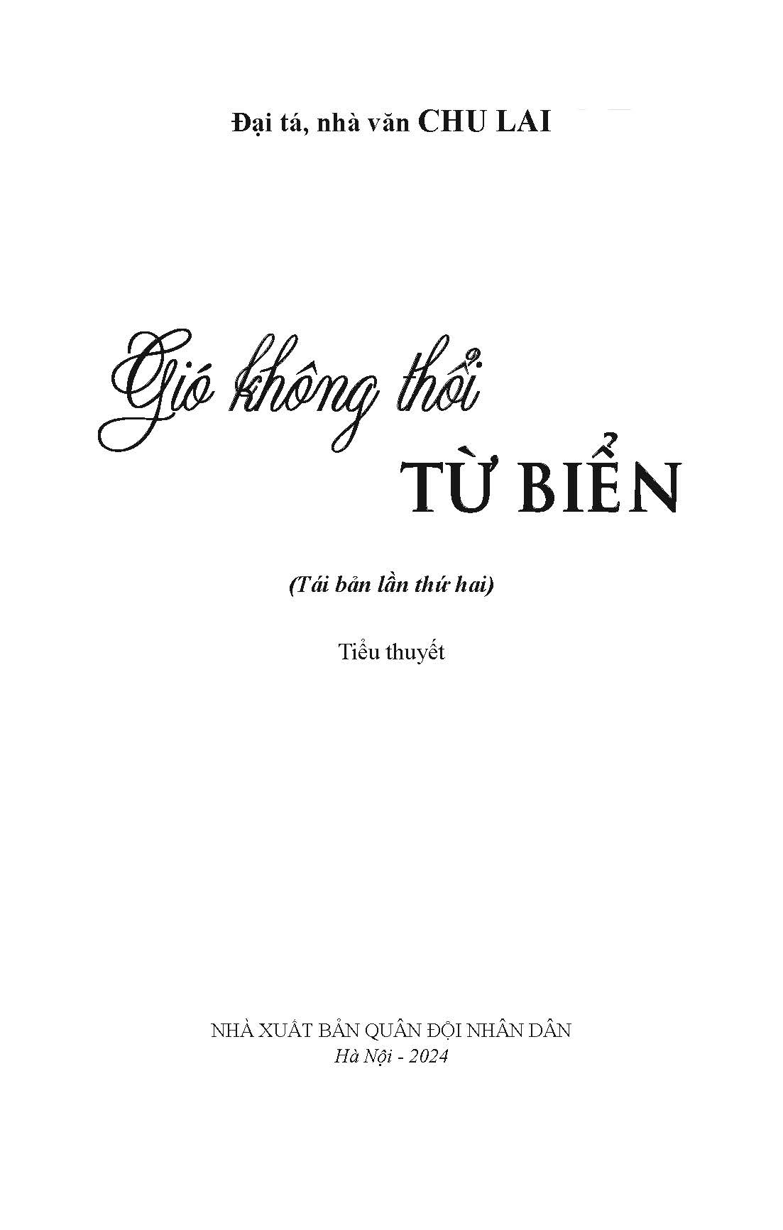 Gió Không Thổi Từ Biển - Chu Lai