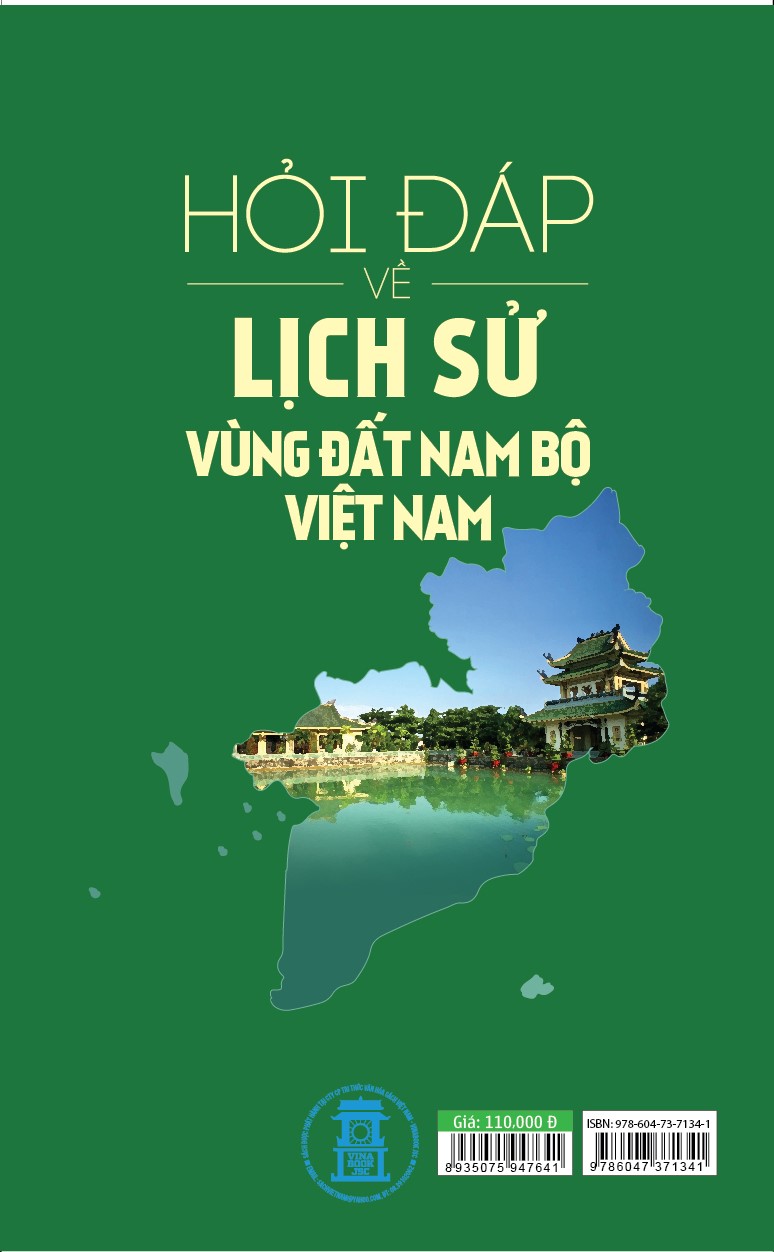 Hỏi Đáp Về Lịch Sử Vùng Đất Nam Bộ Việt Nam