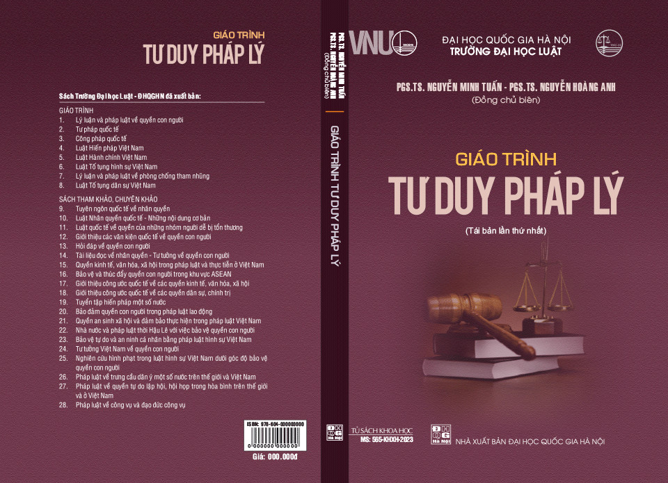 GIÁO TRÌNH TƯ DUY PHÁP LÝ - PGS. TS. Nguyễn Minh Tuấn, PGS. TS. Nguyễn Hoàng Anh - Tái bản -