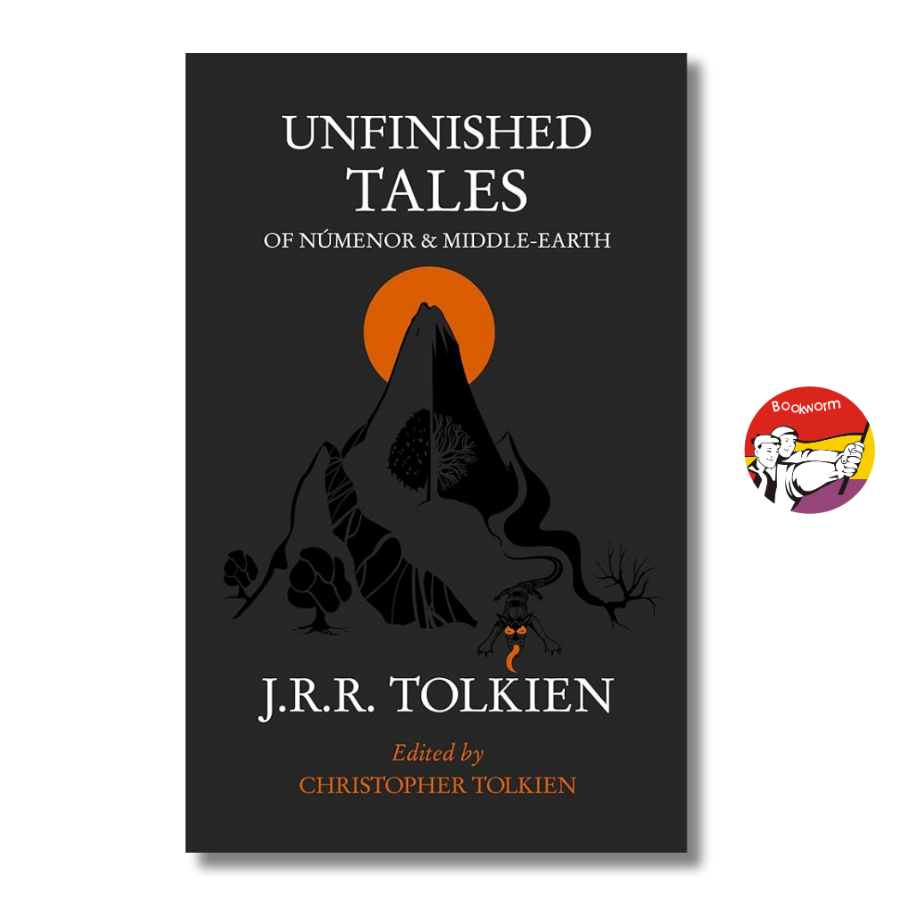 Sách - Unfinished Tales of Númenor and Middle-Earth by J.R.R. Tolkien | Fantasy / Ngoại văn