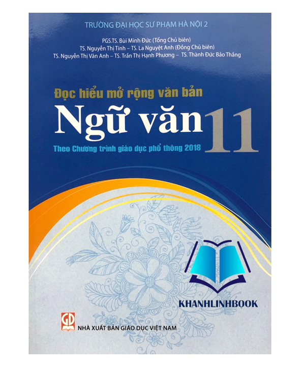 Sách - Đọc hiểu mở rộng văn bản Ngữ Văn 11 (Theo chương trình giáo dục phổ thông 2018)