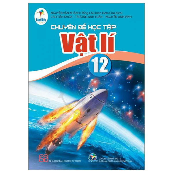 Chuyên Đề Học Tập Vật Lí 12 (Cánh Diều) (Chuẩn)