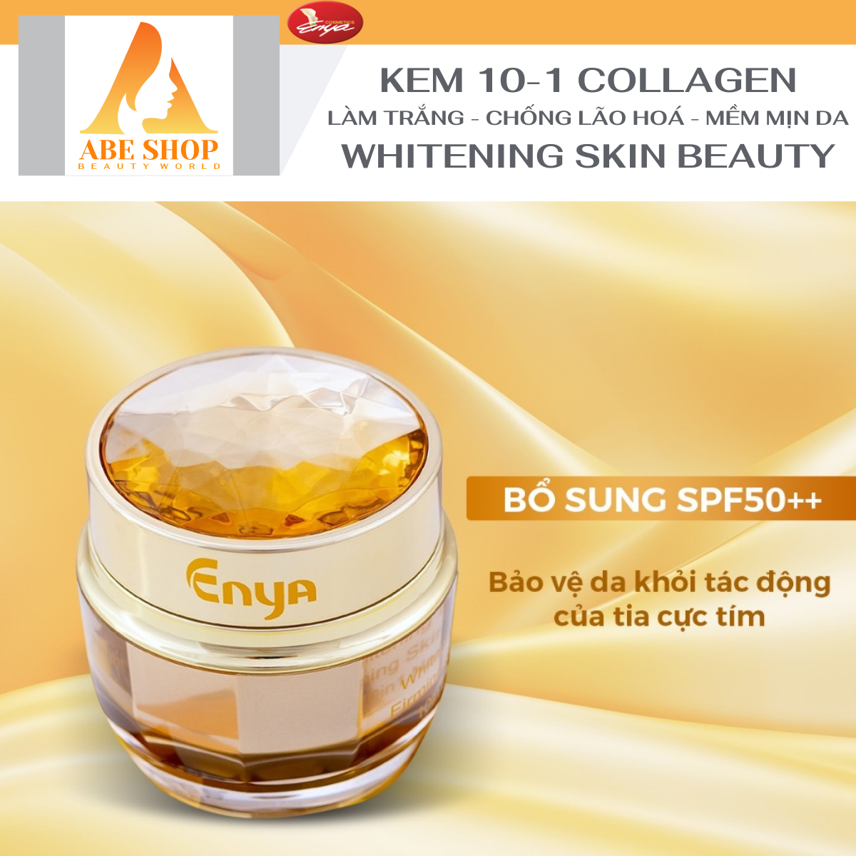 Kem Enya Whitening Beauty Firming Skin Cream - Siêu Trắng - Tái Tạo - Dưỡng Da Chuyên Sâu 10 in 1