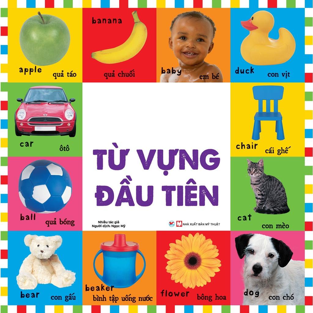 Bộ Sách Từ Vựng Đầu Đời Cho Bé - 100 Từ Vựng Đầu Tiên - Bản Quyền