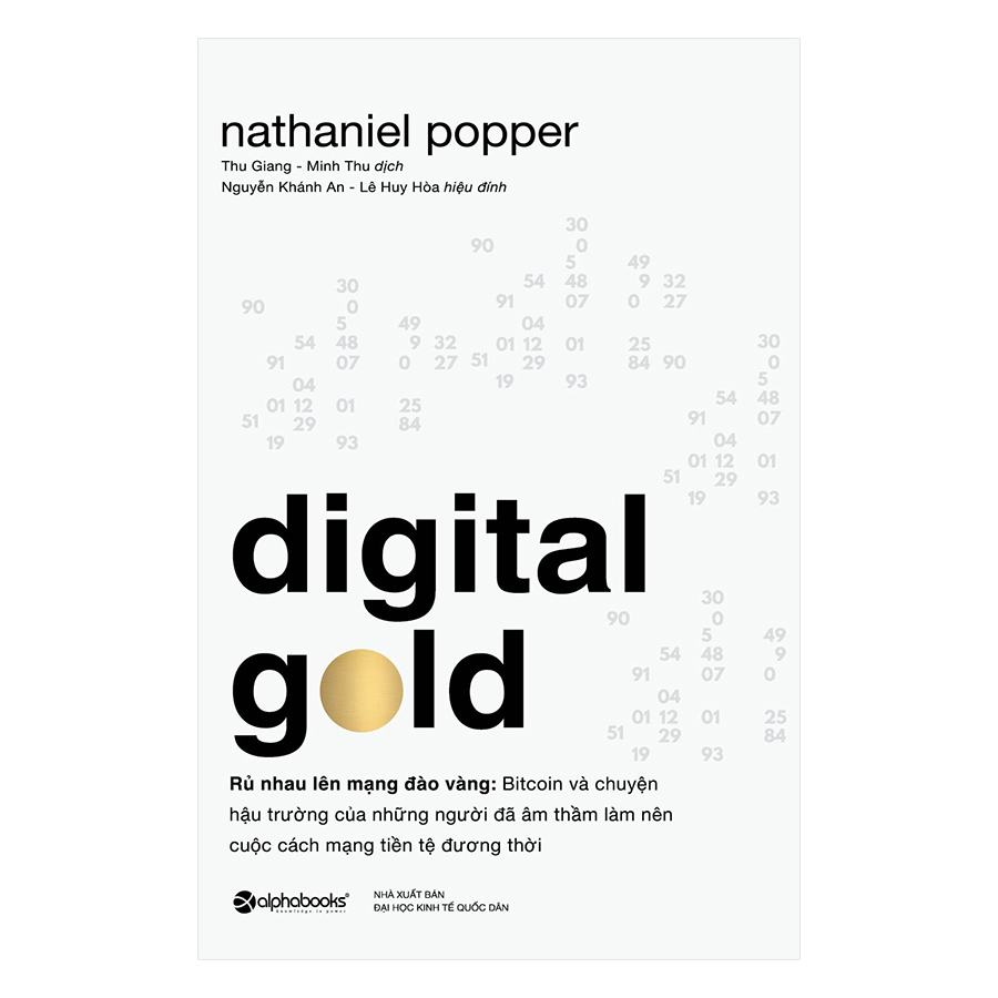 Digital Gold - Rủ Nhau Lên Mạng Đào Vàng