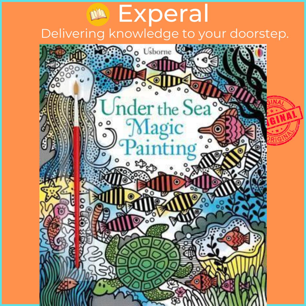 Sách - Under the Sea Magic Painting by Fiona Watt