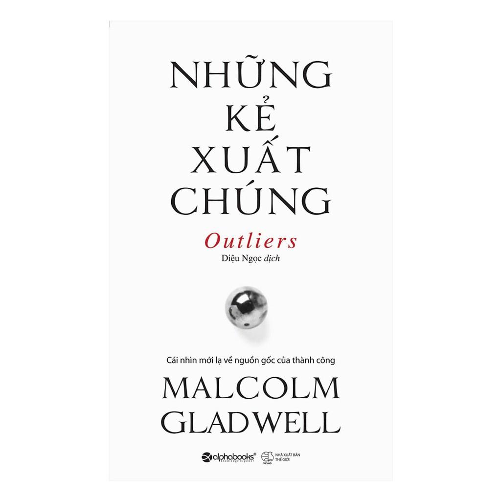 Trạm Đọc Official | Những kẻ xuất chúng (Tái bản) - Bản Quyền