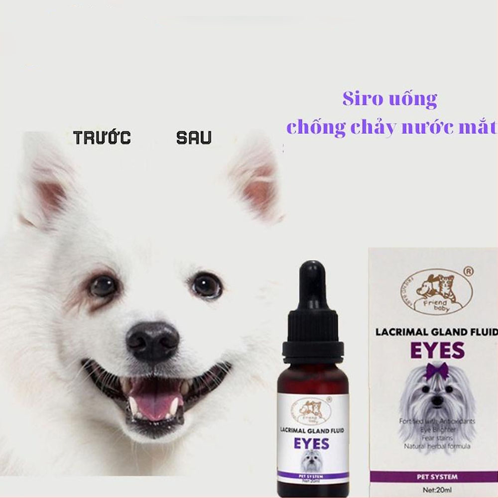 Siro Uống Trị Chảy Nước Mắt Giảm Ố Vàng Lông Mắt Cho Chó Mèo Lacrimal Gland Fluid Eyes 20ml