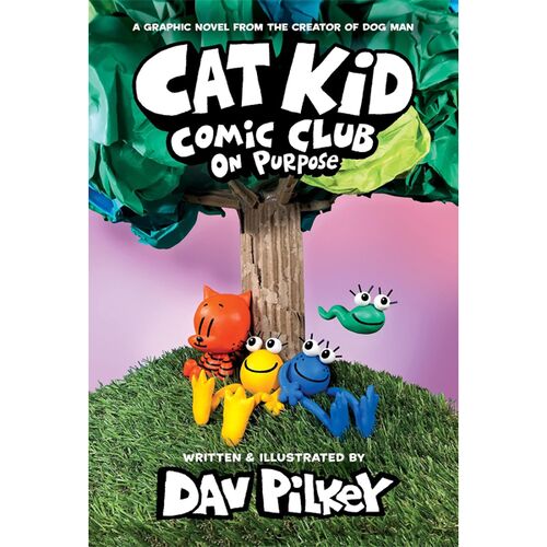 Cat Kid Comic Club: On Purpose