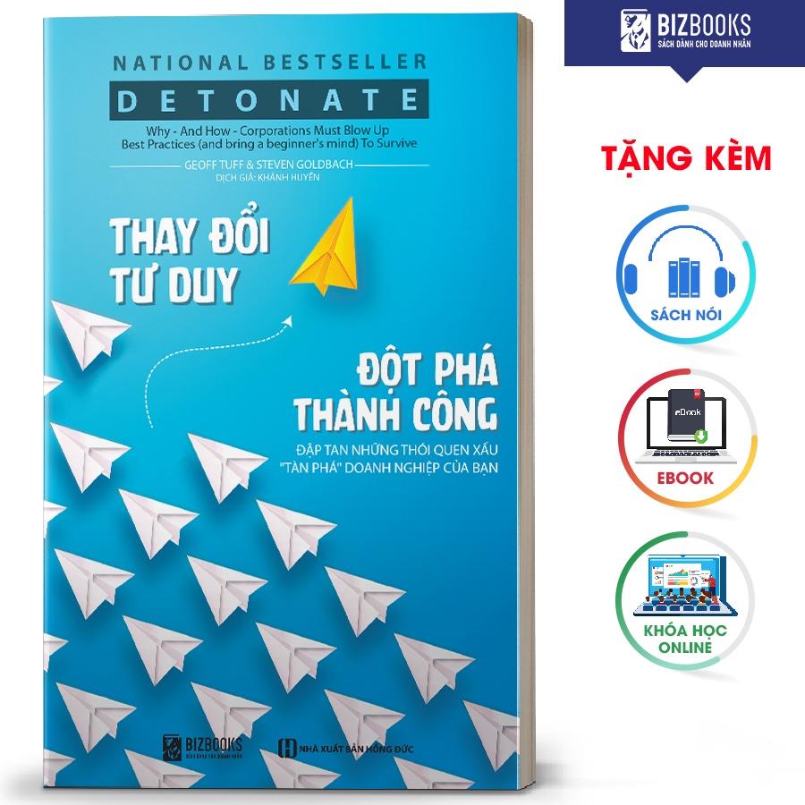 BIZBOOKS - Sách Thay đổi tư duy - đột phá thành công