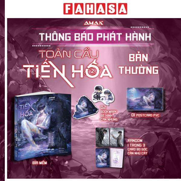 Sách - Toàn Cầu Tiến Hóa - Tập 2 - Tặng Kèm 2 Bookmark Bế Hình Phủ Nhung + 1 PVC Postcard + 1 Card Bo Góc Phủ Nhũ Cát Random 1 Trong 3 Mẫu